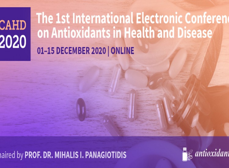 The 1st International E-Conference on Antioxidants in Health and Disease